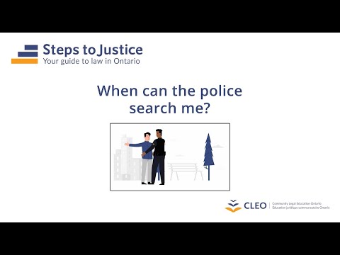 When can the police search me?