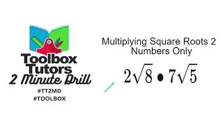 Multiplying Square Roots Numbers Only 2