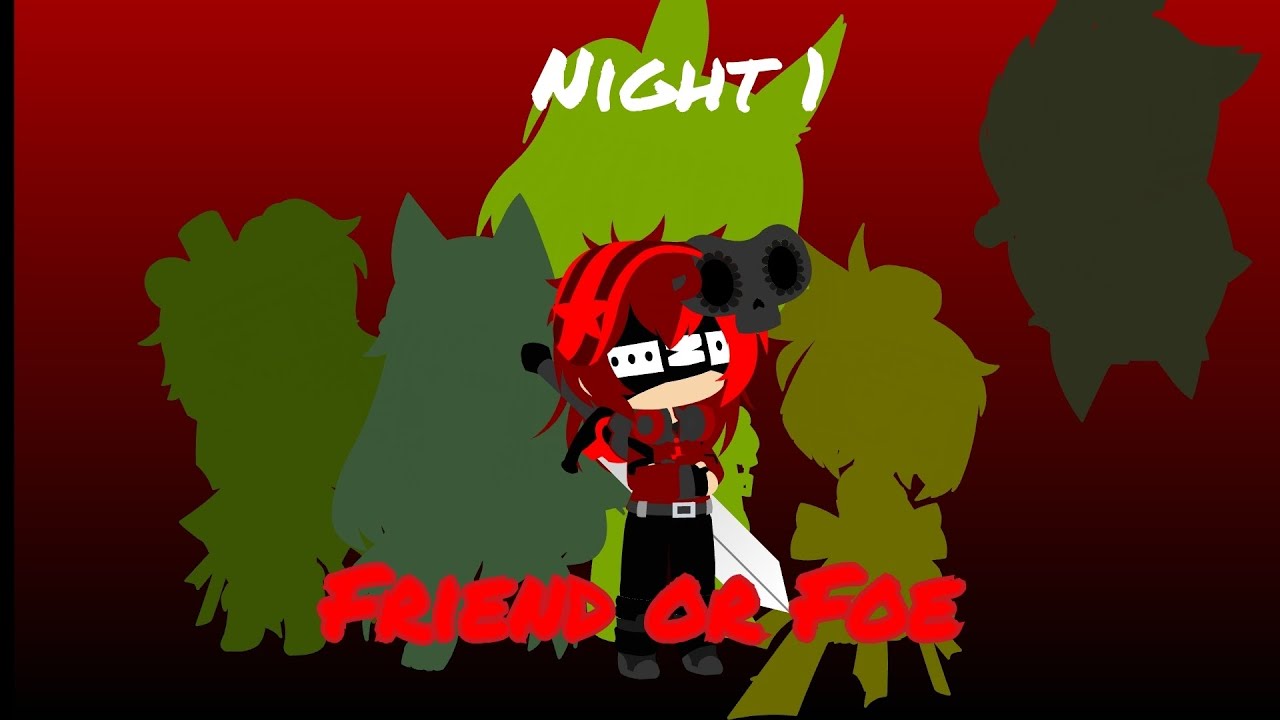FNIA 3: Night One || Friend Or Foe || Gacha Club