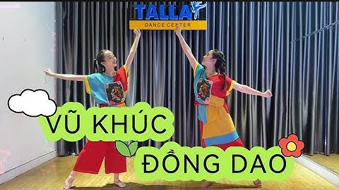 Múa Dân gian Việt Nam || VŨ KHÚC ĐỒNG DAO | Bài dạy mẫu