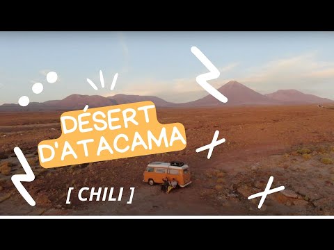 Le Désert d'Atacama