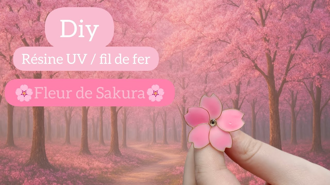 DIY - Fleur de Sakura en résine UV et fil de fer