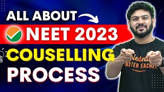 NEET Counselling 2023🩺🔥| Complete Details About Counselling Process👨‍⚕👩🏻‍⚕ | UG Medical Counselling🏥