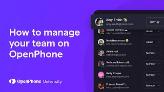 How to manage your team on OpenPhone