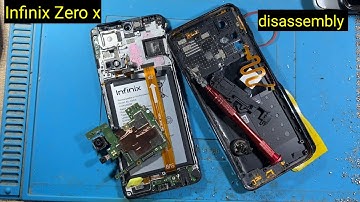 infinix zero x disassemble Open back cover