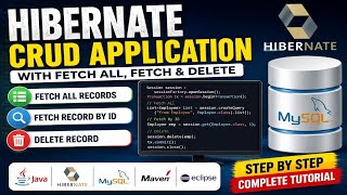 #6 Hibernate CRUD Application in Java | Fetch All, Fetch By ID & Delete Operation |