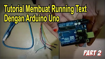 Tutorial Pembuatan LED Matrix Running Text dengan Arduino Uno | Praktikum TIK Kelas 11 | Part 2