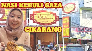 NASI KEBULI GAZA CUMAN 15 RIBU SUDAH SAMA AYAM JABABEKA CIKARANG BEKASI | KULINER CIKARANG MURAH