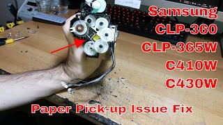 How-to Fix Samsung CLP-360/365W, C410W/C430W • Paper Jam/Won't Pick-up • Detailed Printer Repair!