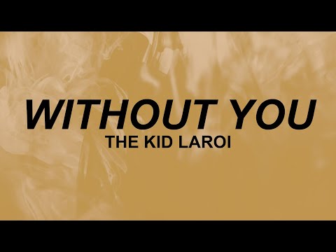 The Kid Laroi - \