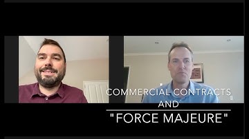 "Force Majeure" clauses in Contracts and COVID-19