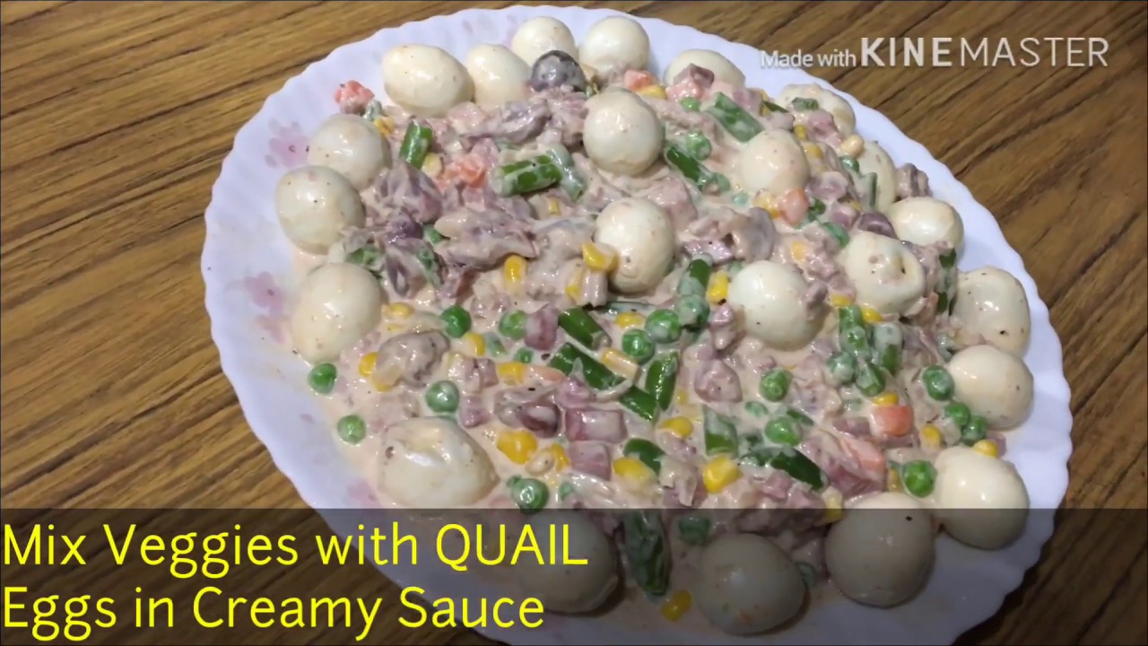Mix Veggies with QUAIL Eggs in Creamy Sauce/OFW Life YouTube