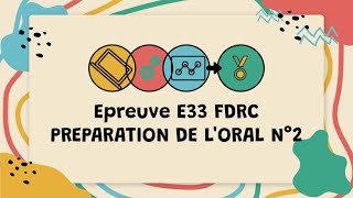 Préparation de l'oral E33 Situation 2