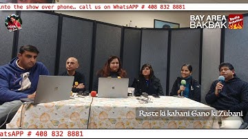 #GGC #BayAreaBAKBAK, Rasten ki kahani Ganoki Zubani 12/06/2025  Part 2