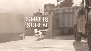 aF SRU: SRU is Sureal - Episode 5 By aF Psyq