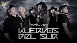 ¡Kuervos del Sur en WOMAD 2024! Un viaje musical a través de 20 años de trayectoria