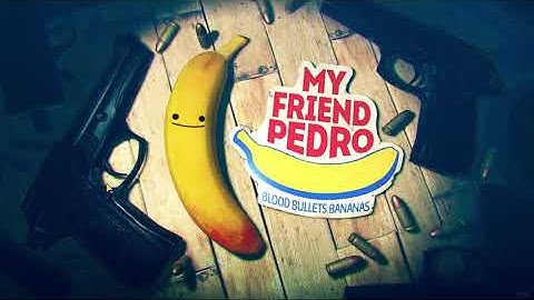 MY FRIEND PEDRO Full Walkthrough Gameplay Part 1-INTRO FULL GAME(NO COMMENTRY)