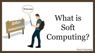 What is Soft Computing? | Techniques of Soft Computing | Hard Computing screenshot 3