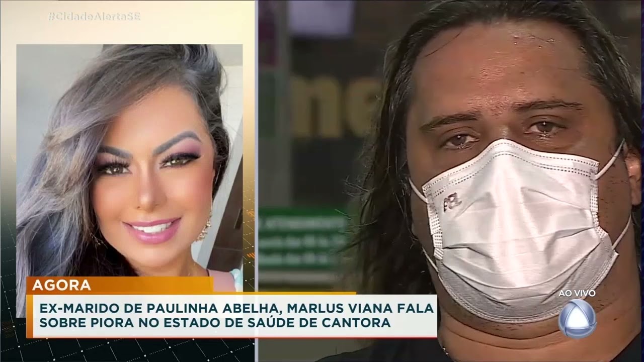 Ex-marido de Paulinha Abelha, Marlus Viana fala sobre piora no estado de saúde - Cidade Alerta