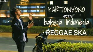 KARTONYONO MEDOT JANJI VERSI REGGAE SKA VIDEO bahasa Indonesia