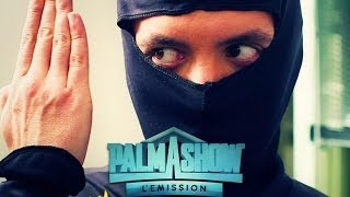 Quand il est le Ninja - Palmashow