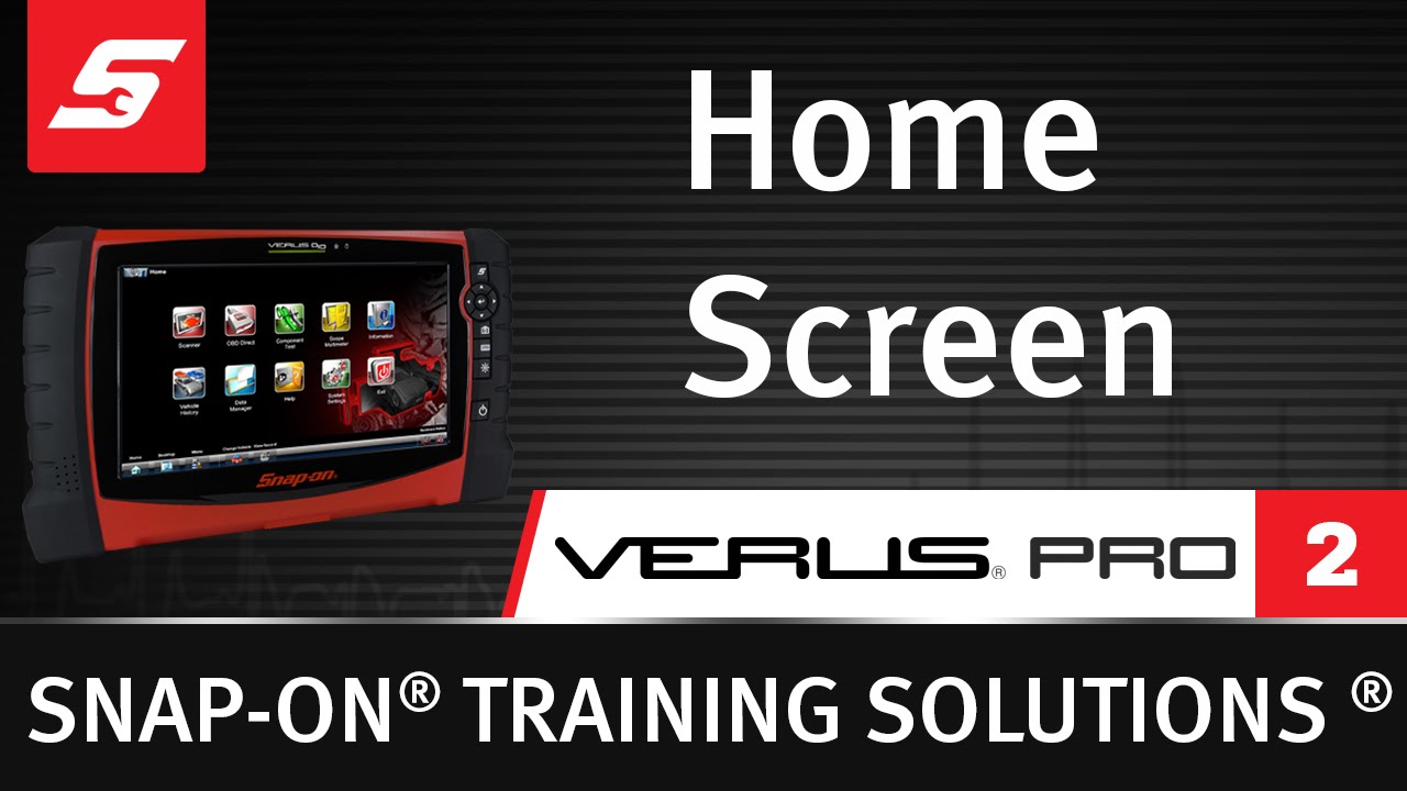 Home Screen : VERUS® PRO (Pt. 2/10) | Snap-on Training Solutions® - YouTube