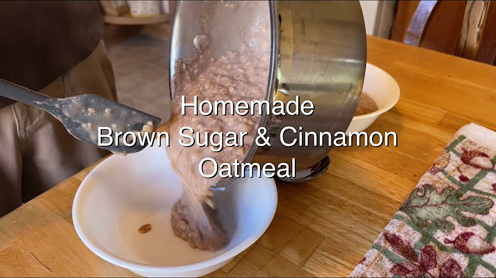 How to make brown sugar cinnamon oatmeal
