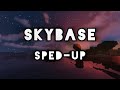 Skybase Sped Up Reverb Minecraft Parody