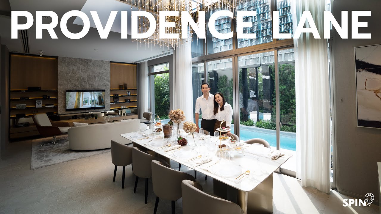 [spin9] พาชมบ้าน Providence Lane เรียบหรู อบอุ่น ส่วนตัว