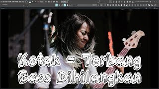 [Kotak - Terbang] - Bass Dihilangkan (Latihan Bass) 'Bassless' Backing Track