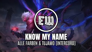 Alle Farben & Tujamo - Know My Name
