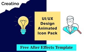 UI/UX Design Animated Icon Pack | Free After Effects Template | Creatino