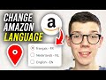 How To Change Language In Amazon - Full Guide