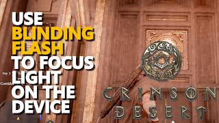 Use Blinding Flash to focus light on the device Crimson Desert screenshot 5