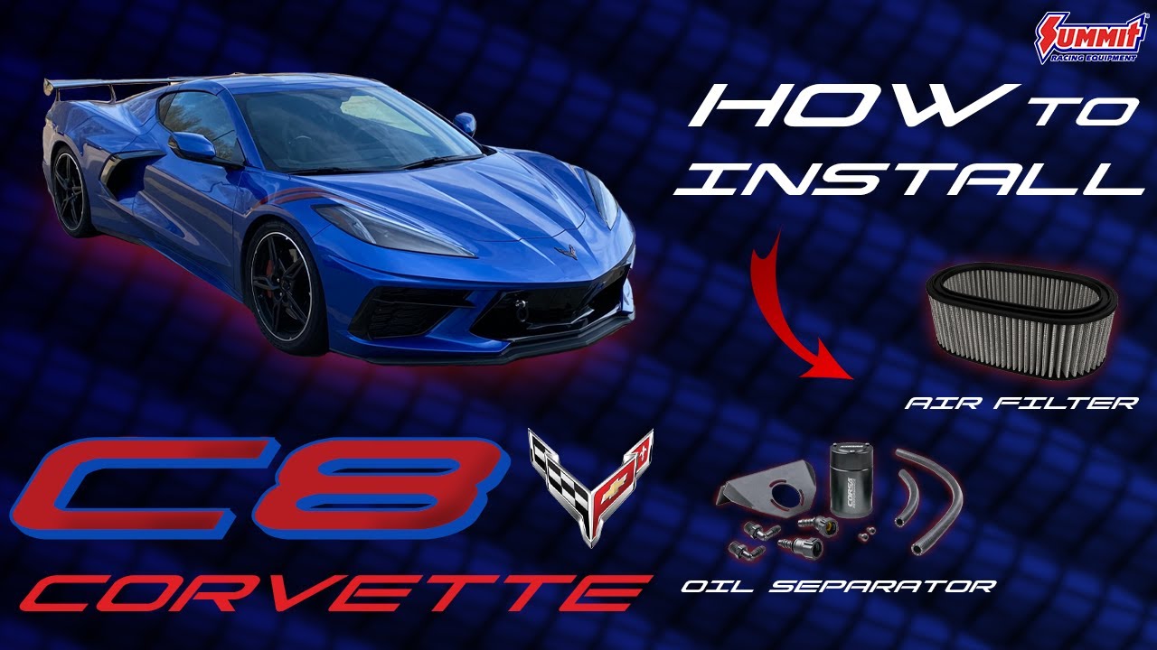 Как заменить воздушный фильтр и установить маслоуловитель на Corvette C8