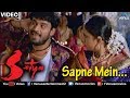 Sapne Mein (Satya)