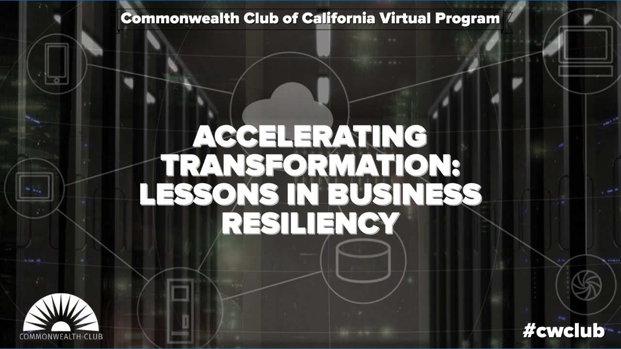 Accelerating Transformation: Lessons In Business Resiliency