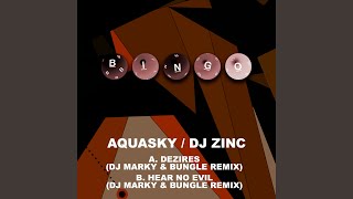 Dezires (DJ Marky & Bungle Remix)