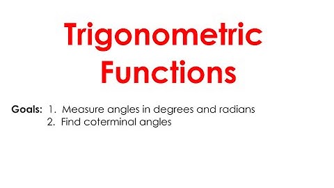 5.1 Trigonometric Functions