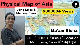 World Map: Physical Map of ASIA | Location, Political & Physical Features | with Memory Tricks