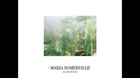 Maria Somerville - All My People (Full Album)