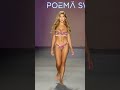 Poema Runway Show during Swim Week at Paraiso Miami Beach
