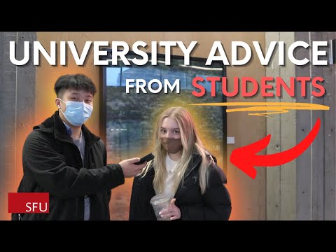 UNIVERSITY ADVICE for *NEW* UNIVERSITY STUDENTS | SFU