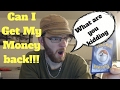 CAN I GET MY MONEY BACK!!! - YouTube