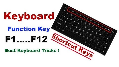 Function Keys F1-F12 | Best Keyboard Tricks