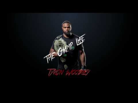 Tyron Woodley The Champ Life ep. 3