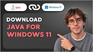 How to Download Java for Windows 11 [2026 Full Guide]