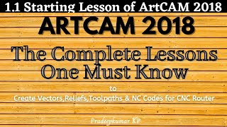 1.1 Starting Lessons of  ArtCAM 2018 / Now, Carveco screenshot 4