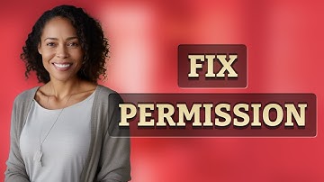 How Can You Quickly Fix ‘Permission Denied’ Errors on Android Apps?