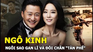 Ngô Kinh - Ngôi sao võ thuật gan lì với đôi chân tàn phế